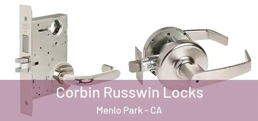  Corbin Russwin Locks Menlo Park - CA