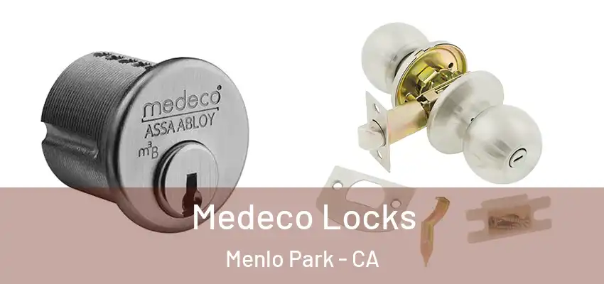  Medeco Locks Menlo Park - CA