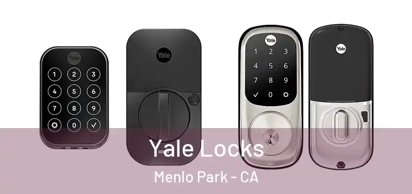  Yale Locks Menlo Park - CA